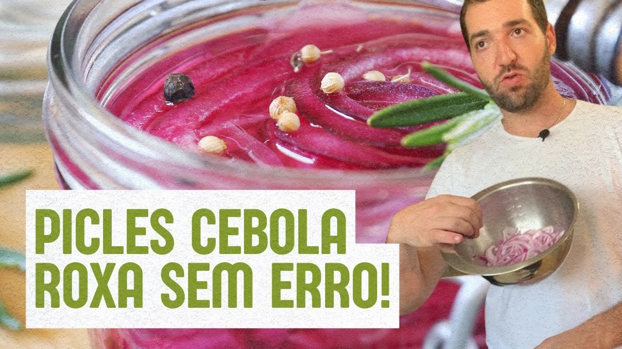 PICLES DE CEBOLA ROXA SEM VINAGRE - Técnica perfeita para fazer em casa