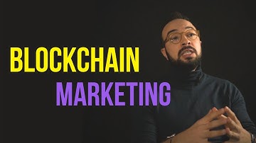 How Blockchain Will Impact Marketing and Advertising in 2019 & Beyond?