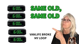 How Vanlife Got Me Out Of The Groundhog Day Loop