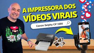 O Que Torna a Canon Selphy CP1500 TÃO INCRÍVEL?