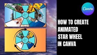 How to Create an Animated Star Wheel in Canva