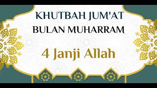 Friday Sermon in the Month of Muharram: 4 Promises of Allah Friday Sermon in the Month of Muharram: 4 Promises of Allah