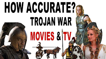 How accurate are Trojan War Movies and TV shows? Helen of Troy, Troy fall of a City and more