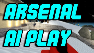 ROBLOX ARSENAL SCRIPT / GUI ! AI PLAY + MORE (PASTEBIN 2022)