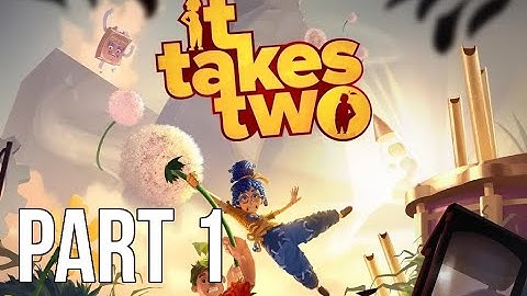 TESTING OUR RELATIONSHIP!💔| It Takes Two - Gameplay with My Girlfriend - Part 1