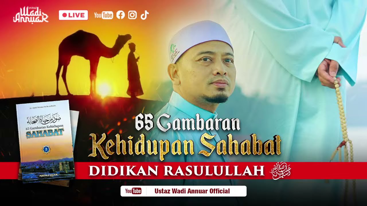 🔴LIVE - Kisah Kisah Sahabat Ke-35: Bilal Bin Rabah