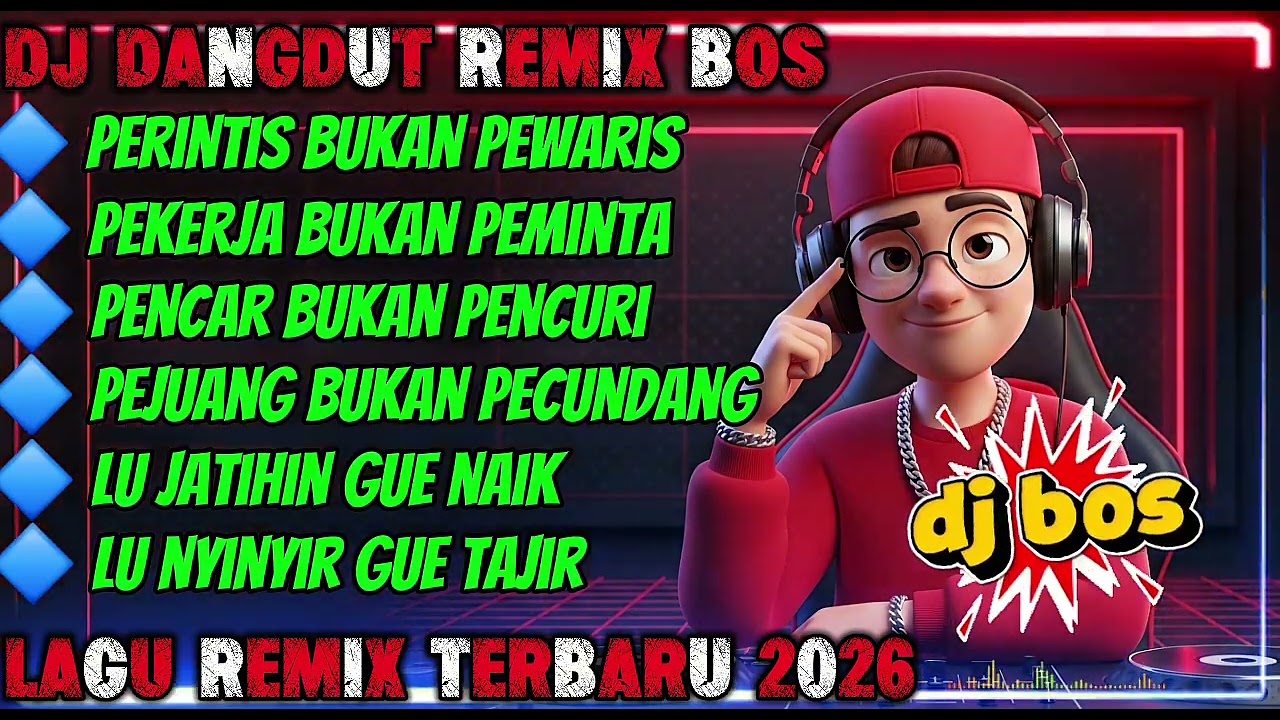 🔴DJ DANGDUT REMIX BOS🔥🎧PERINTIS BUKAN PEWARIS🎧#djindonesia2025 