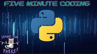 5 Minutes of Python: Chatbot Part 4