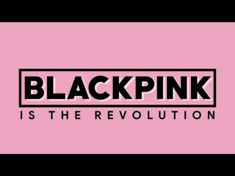X E R T - BLACKPINK IS THE REVOLUTION DANCE REMIX