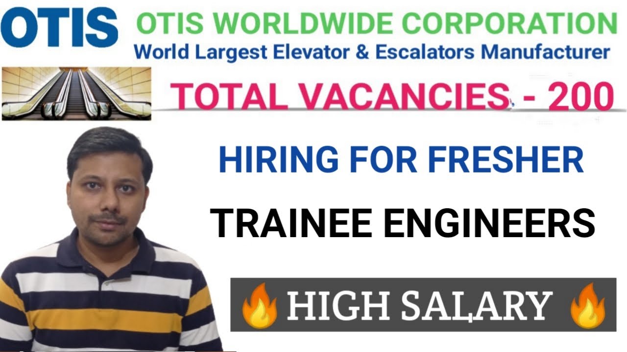 Bulk Vacancies for Trainee Engineers in OTIS India I Mechanical Jobs I