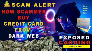 ⚠️ How Scammers Buy Credit Cards on the Dark Web | Carding Tricks EXPOSED Part 2 (Stay Safe in 2026)