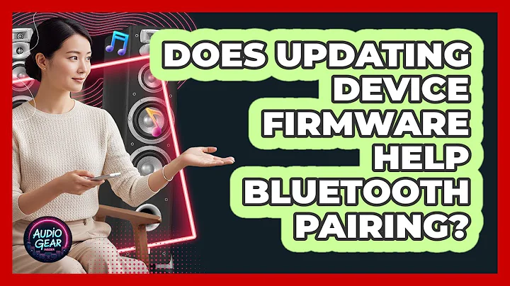 Does Updating Device Firmware Help Bluetooth Pairing?