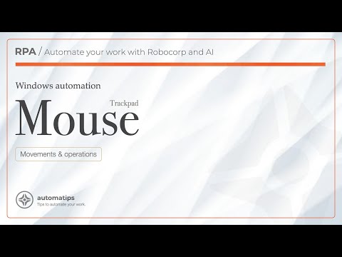09 - Robocorp Mouse Automation: Coordinates, Movements, and Image Recognition Clicks