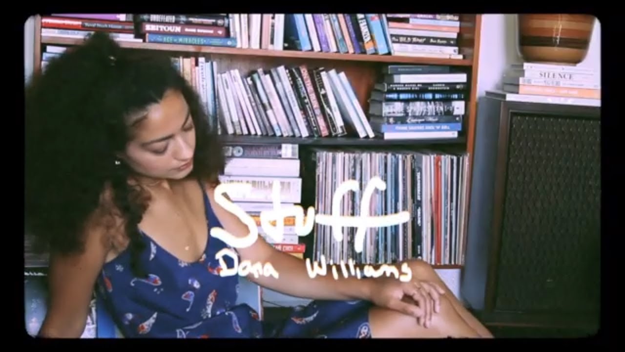 Dana Williams - Stuff (Official Music Video)