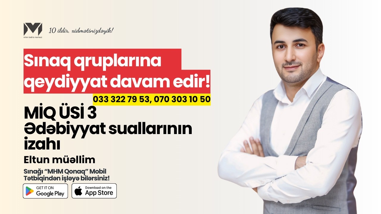 MİQ üzrə ÜSİ 3 | Ədəbiyyat | Eltun müəllim #miq #sertifikasiya #mhm