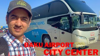 How To Go from Baku Airport to Baku City Center in Bus In Cheap | How to Buy Baku Card from Airport screenshot 3