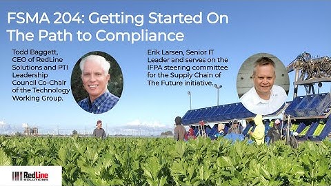 FSMA 204: Getting Started On The Path To Compliance