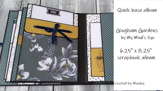 Quick video from my base Gingham Gardens by My Mind's Eye | 6.25 x 8.25 scrapbook album