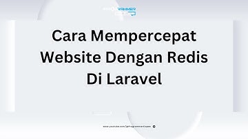 Laravel Redis, Mempercepat Website Kalian