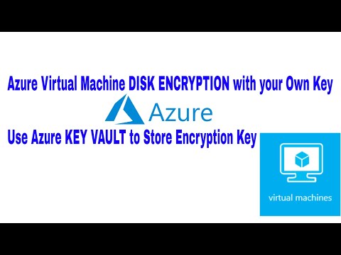 Virtual Machine DISK ENCRYPTION Microsoft Azure KEY VAULT step by step with Azure Portal Powershell