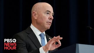 WATCH LIVE: DHS Secretary Mayorkas delivers remarks at U.S.-Mexico border