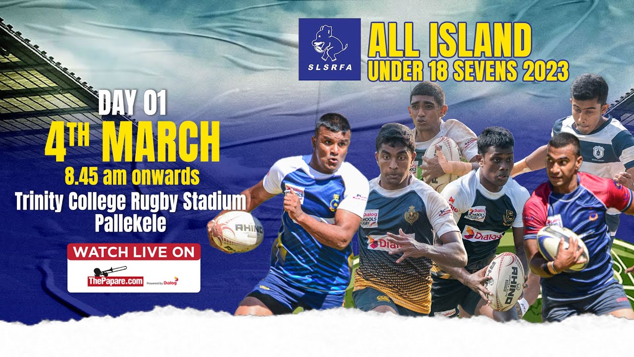 All Island Under 18 Schools Rugby 7s - Day 01