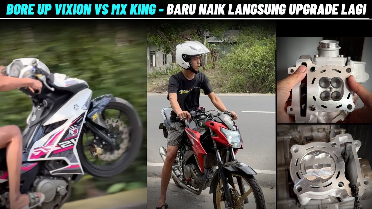 BORE UP VIXION & MX KING 180CC HARIAN