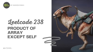 Leetcode 238. Product of Array Except Self - Python