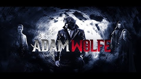 -Adam wolfe- 4th chapter #2 part