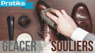 Comment glacer ses souliers