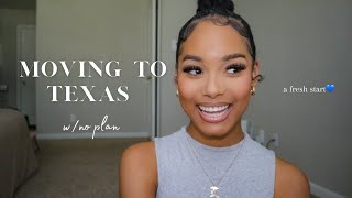 Storytime: single mom moving to Texas w/ no plan, a fresh start 💙