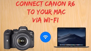 Canon R6 tip #4: How to connect to a Mac via Wi-Fi!