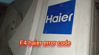 F4 haier ac error code and salution in urdu hindi | cool electrical point #haierac