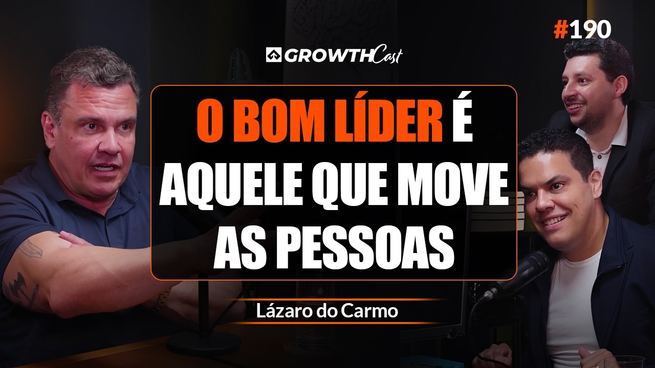 Lásaro do Carmo: As Decisões que Constroem Empresas Fortes no Longo Prazo #190