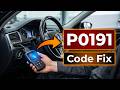 How To Fix P0191 Code - Fuel Rail Pressure Sensor Range And Performance Fix