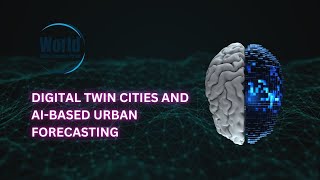 Digital Twin Cities and AI-Based Urban Forecasting