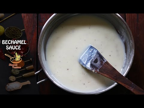Bechamel Sauce Recipe White Sauce Recipe