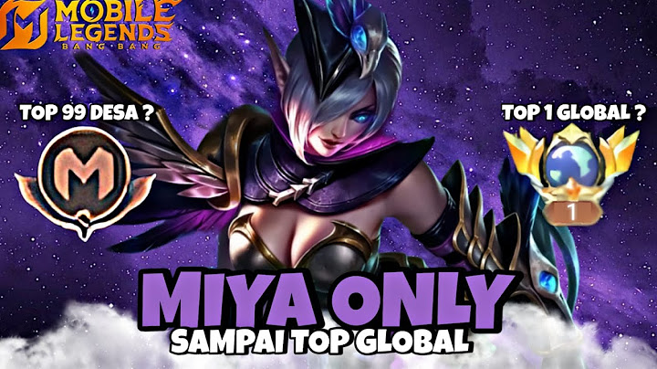 Namatin Mobile Legends Sampai Top Global 1 Miya