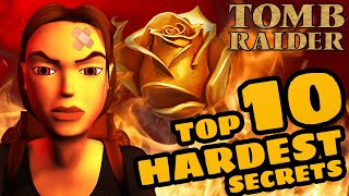 Top 10 Hardest Tomb Raider Secrets by AxMania 61,902 views 1 year ago 13 minutes, 37 seconds