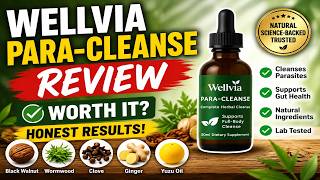 Wellvia Para Cleanse Review ⚠️ Legit Herbal Detox or Another Online Supplement Scam?