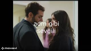 Adam Gibi Sevgili