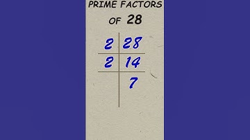 Prime factor of 28 / Prime factorisation / #publicmaths #shorts #primefactor