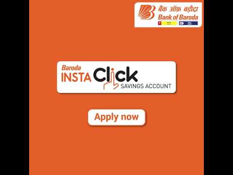 Bank of Baroda | Baroda Insta Click Savings Account