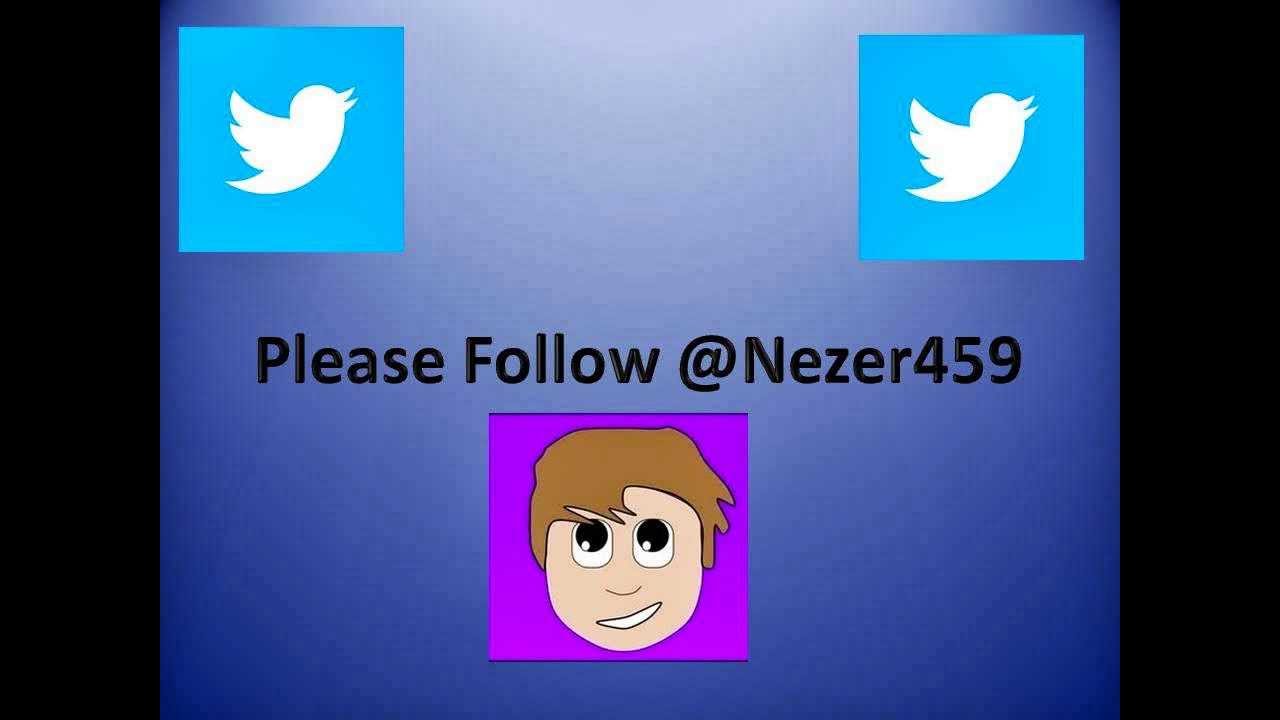 Twitter- @Nezer459