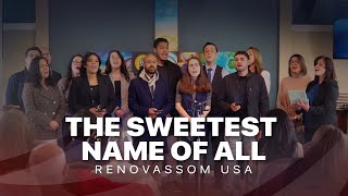 The Sweetest Name of All - Renovassom USA screenshot 3