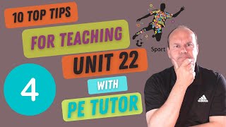 Level 3 BTEC Sport: Top Ten Tips For Teaching Unit 22 - Number 4