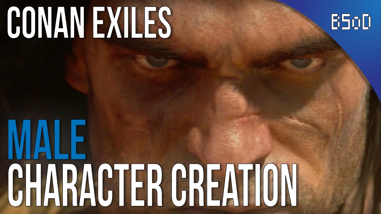 conan exiles character creation male conan exiles character creation male