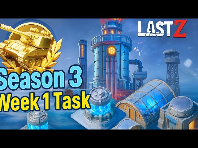 Season 3 Week 1 Events and Tasks in Last Z: Survival Shooter - YouTube