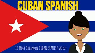 Cuban Spanish Most Popular Expressions