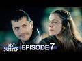 Last Summer (Son Yaz) Episode 7 | English Subtitles | Turkish Drama 2026